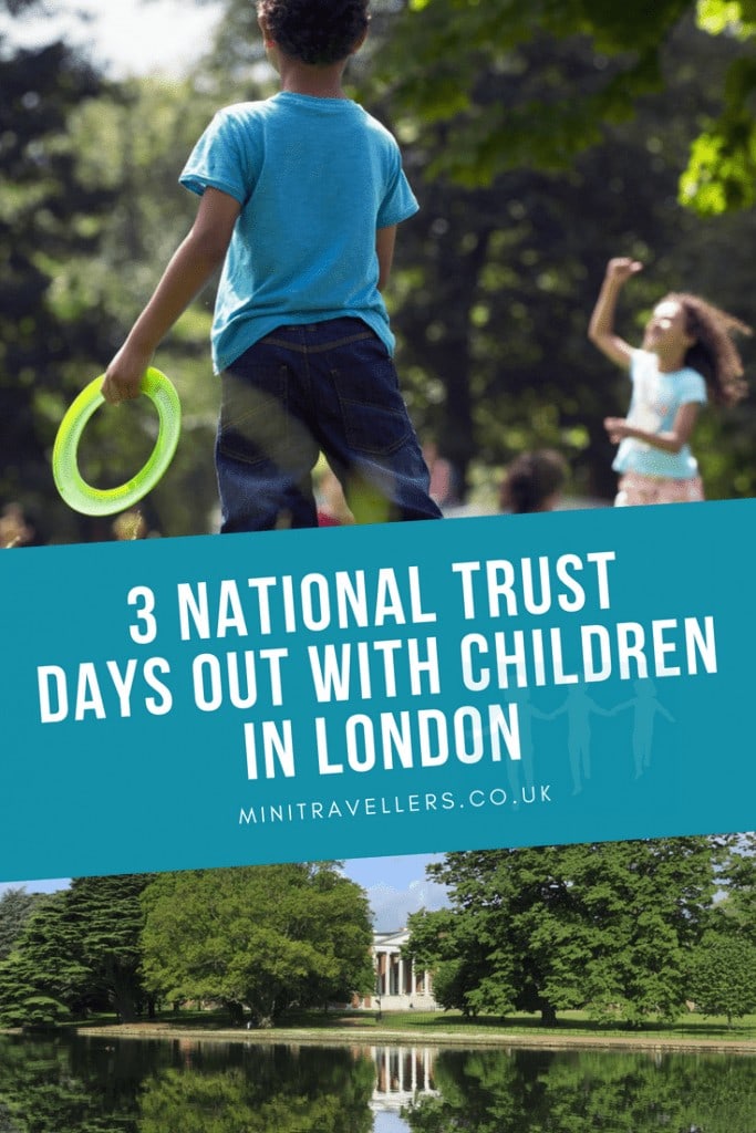 3 National Trust Days Out With Children In London