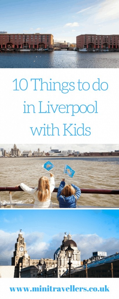 10 Things to do in Liverpool with Kids