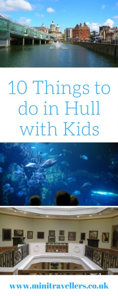 10 Things to do in Hull with Kids