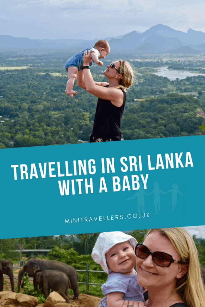 Travelling In Sri Lanka With A Baby