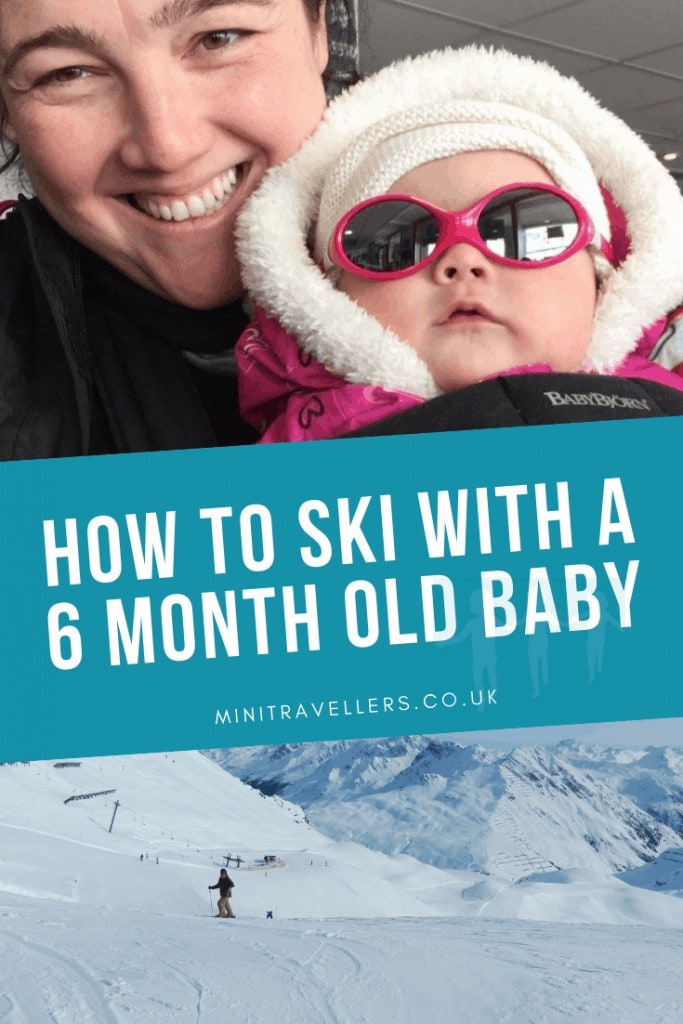 How To Ski With A 6 Month Old Baby