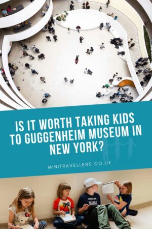 Is it worth taking kids to Guggenheim Museum in New York?