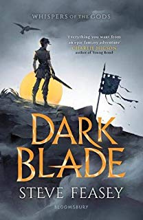 Dark Blade by Steve Feasey (Bloomsbury)