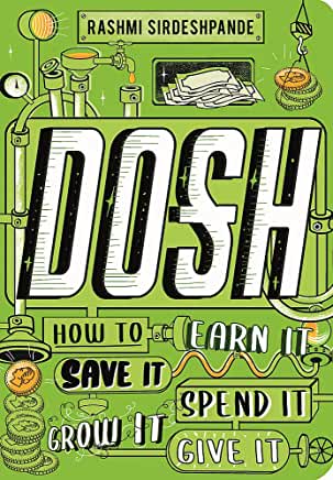 Dosh by Rashmi Sirdeshpande (Wren and Rook)