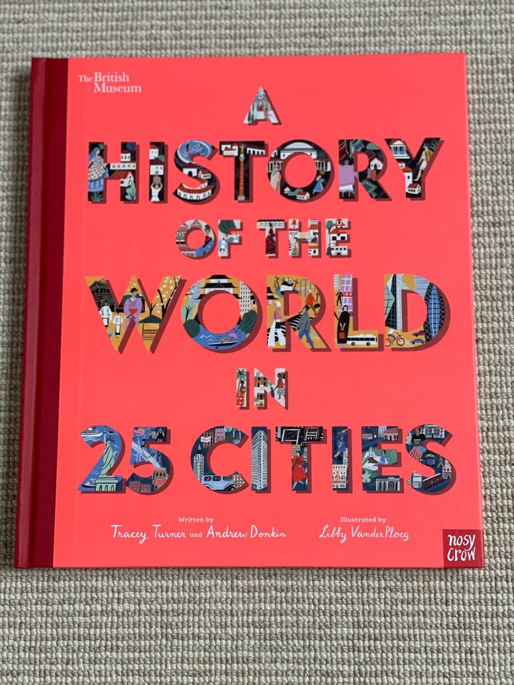 A History of the World in 25 Cities