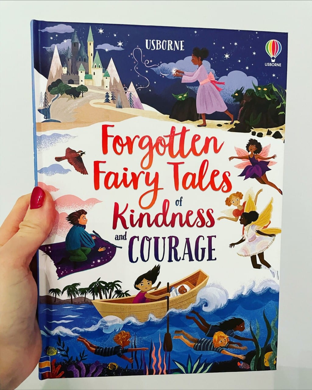 Forgotten Fairy Tales of Kindness and Courage