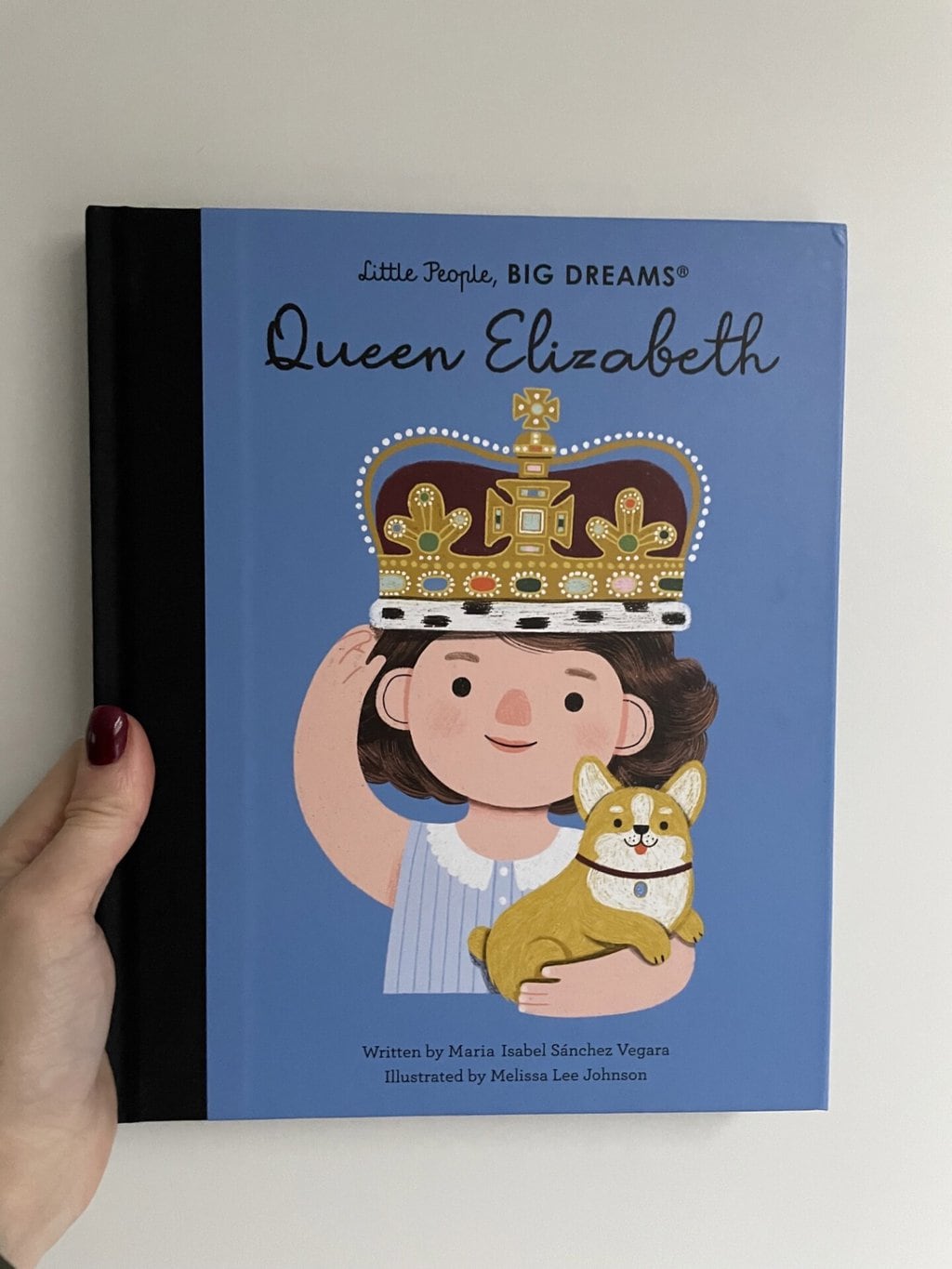 Little People, Big Dreams – Queen Elizabeth